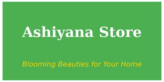 "Ashiyana Store: India’s Leading Plant Shop for Quality and Variety"
